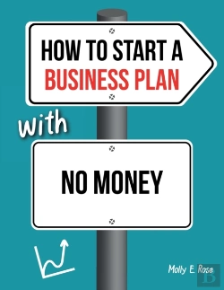 Bertrand.pt - How To Start A Business Plan With No Money