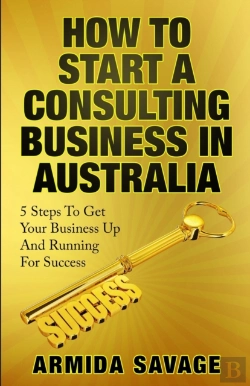 Bertrand.pt - How To Start A Consulting Business In Au