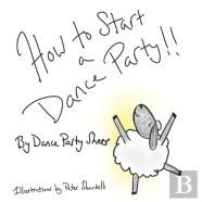 How To Start A Dance Party