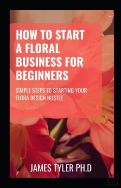 Bertrand.pt - How To Start A Floral Business For Beginners