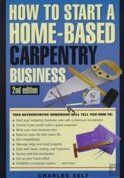 Bertrand.pt - How To Start A Home-Based Carpentry Business