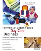 How To Start A Home-Based Day-Care Business