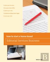 How To Start A Home-Based Editorial Services Business