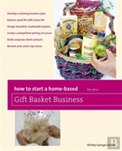Bertrand.pt - How To Start A Home-Based Gift Basket Business