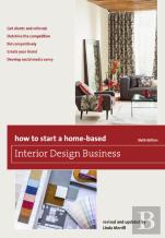 How To Start A Home-Based Interior Design Business