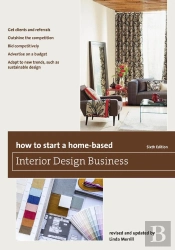 How To Start A Home-Based Interior Design Business