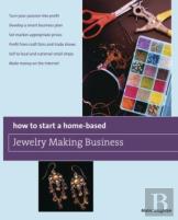 How To Start A Home-Based Jewelry Making Business