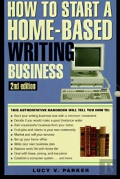 How To Start A Home-Based Writing Business