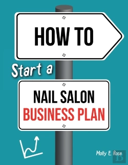 Bertrand.pt - How To Start A Nail Salon Business Plan