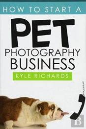 How To Start A Pet Photography Business