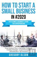 How To Start A Small Business In #2020