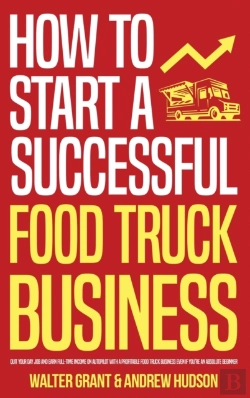 Bertrand.pt - How To Start A Successful Food Truck Business