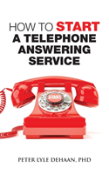 How To Start A Telephone Answering Service