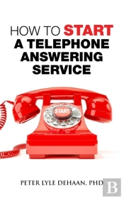 How To Start A Telephone Answering Service
