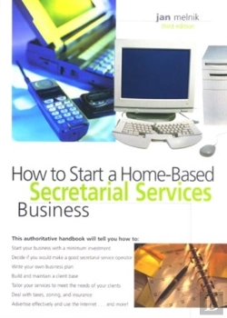 Bertrand.pt - How To Start And Run A Home-Based Secretarial Services Business