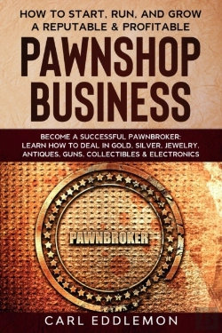 Bertrand.pt - How To Start, Run, And Grow A Reputable & Profitable Pawnshop Business