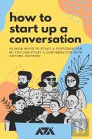 How To Start Up A Conversation