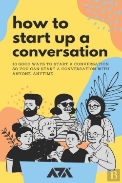 Bertrand.pt - How To Start Up A Conversation