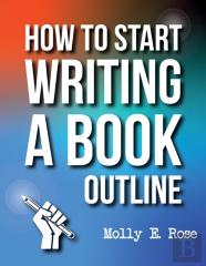 How To Start Writing A Book Outline