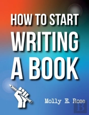 How To Start Writing A Book
