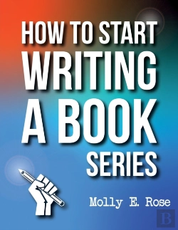Bertrand.pt - How To Start Writing A Book Series