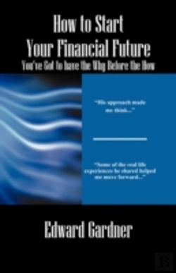 Bertrand.pt - How To Start Your Financial Future - You'Ve Got To Have The Why Before The How