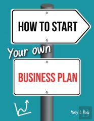 How To Start Your Own Business Plan