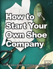 How To Start Your Own Shoe Company