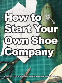 Bertrand.pt - How To Start Your Own Shoe Company
