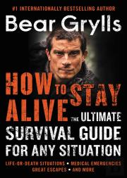 How To Stay Alive