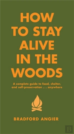Bertrand.pt - How To Stay Alive In The Woods