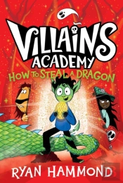 How To Steal A Dragon