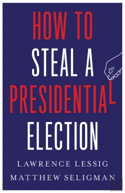 Bertrand.pt - How To Steal A Presidential Election