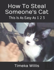 How To Steal Someone'S Cat