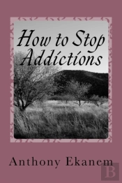 How To Stop Addictions