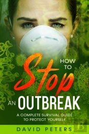 How To Stop An Outbreak