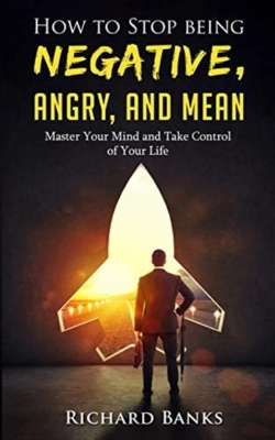 Bertrand.pt - How To Stop Being Negative, Angry, And Mean