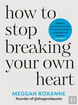 Bertrand.pt - How To Stop Breaking Your Own Heart