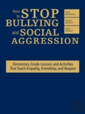 How To Stop Bullying And Social Aggression