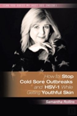Bertrand.pt - How To Stop Cold Sore Outbreaks And Hsv-1 While Getting Youthful Skin