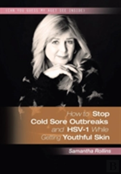 Bertrand.pt - How To Stop Coldsore Outbreaks And Hsv-1 While Getting Youthful Skin