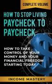 How To Stop Living Paycheck To Paycheck