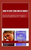 How To Stop Lying And Be Honest