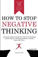 How To Stop Negative Thinking