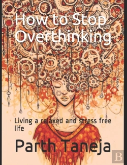 Bertrand.pt - How To Stop Overthinking