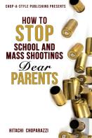 How To Stop School Shootings