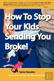 How To Stop Your Kids Sending You Broke!