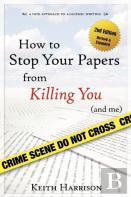 How To Stop Your Papers From Killing You (And Me)