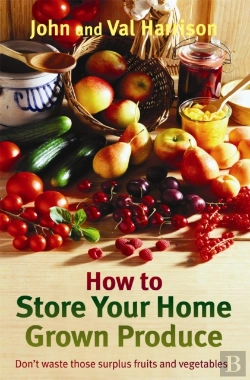 Bertrand.pt - How To Store Your Home Grown Produce