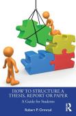 How To Structure A Thesis, Report Or Paper